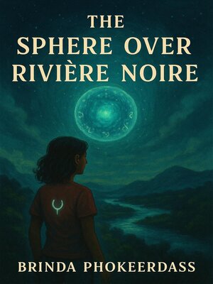 cover image of The Sphere Over Rivière Noire